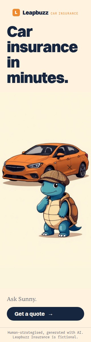 Leapbuzz Insurance demo, Mascot Sales ad: Car insurance in minutes.
